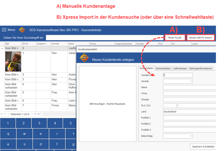 SDS Neo - Kunden an der Kassen anlegen oder Schnellimport aus externer Quelle